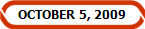 OCTOBER 5, 2009