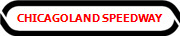 CHICAGOLAND SPEEDWAY